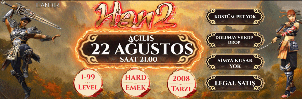 Han2 1-99 Level Farm & Hard Emek Server - Metin2 Özel Sunucu Han2 1-99 Level Farm & Hard Emek Server - Metin2 PVP Sunucu Bannerı