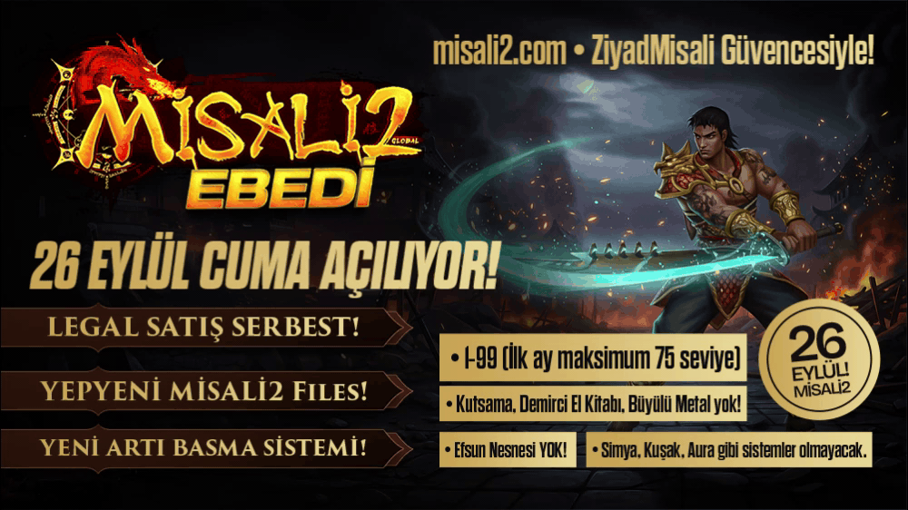 Misali2 Ebedi 26 Eylül Hard Yapılı Mt2 Server - Metin2 Özel Sunucu Misali2 Ebedi 26 Eylül Hard Yapılı Mt2 Server - Metin2 PVP Sunucu Bannerı