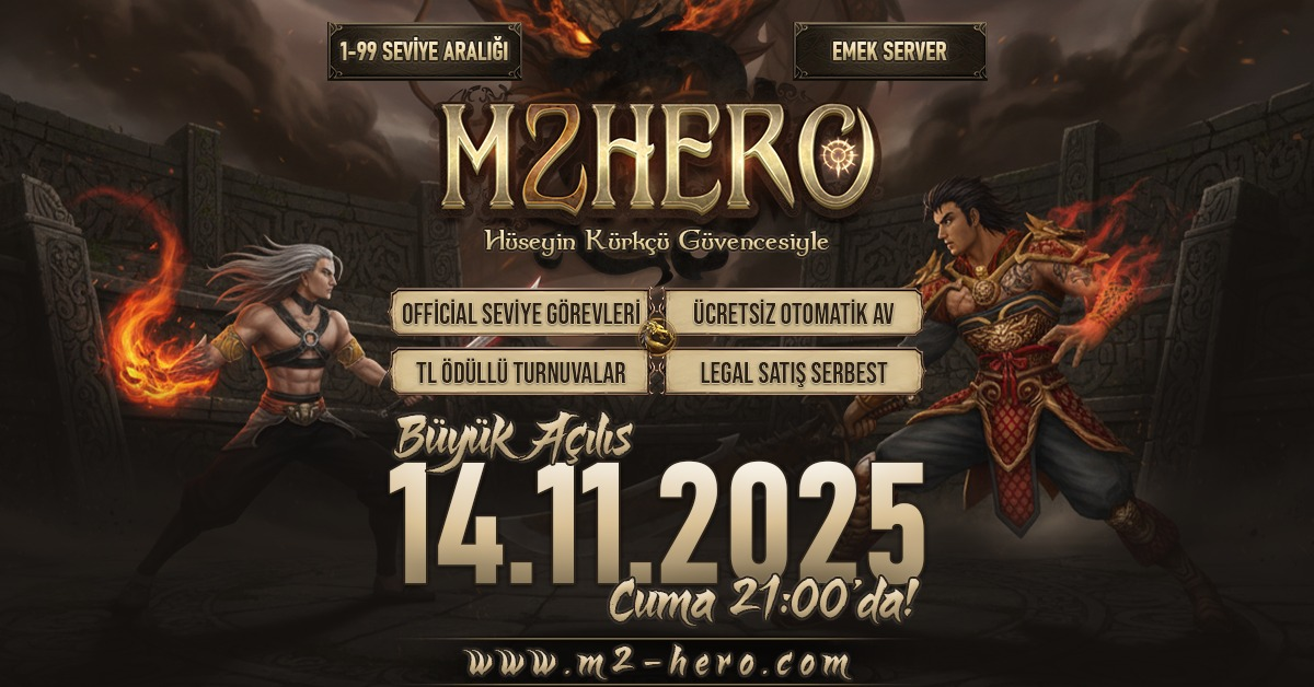 M2Hero Anadolu 1-99 Emek Serverıyla 14 Kasımda Sizlerle - Metin2 Özel Sunucu M2Hero Anadolu 1-99 Emek Serverıyla 14 Kasımda Sizlerle - Metin2 PVP Sunucu Bannerı