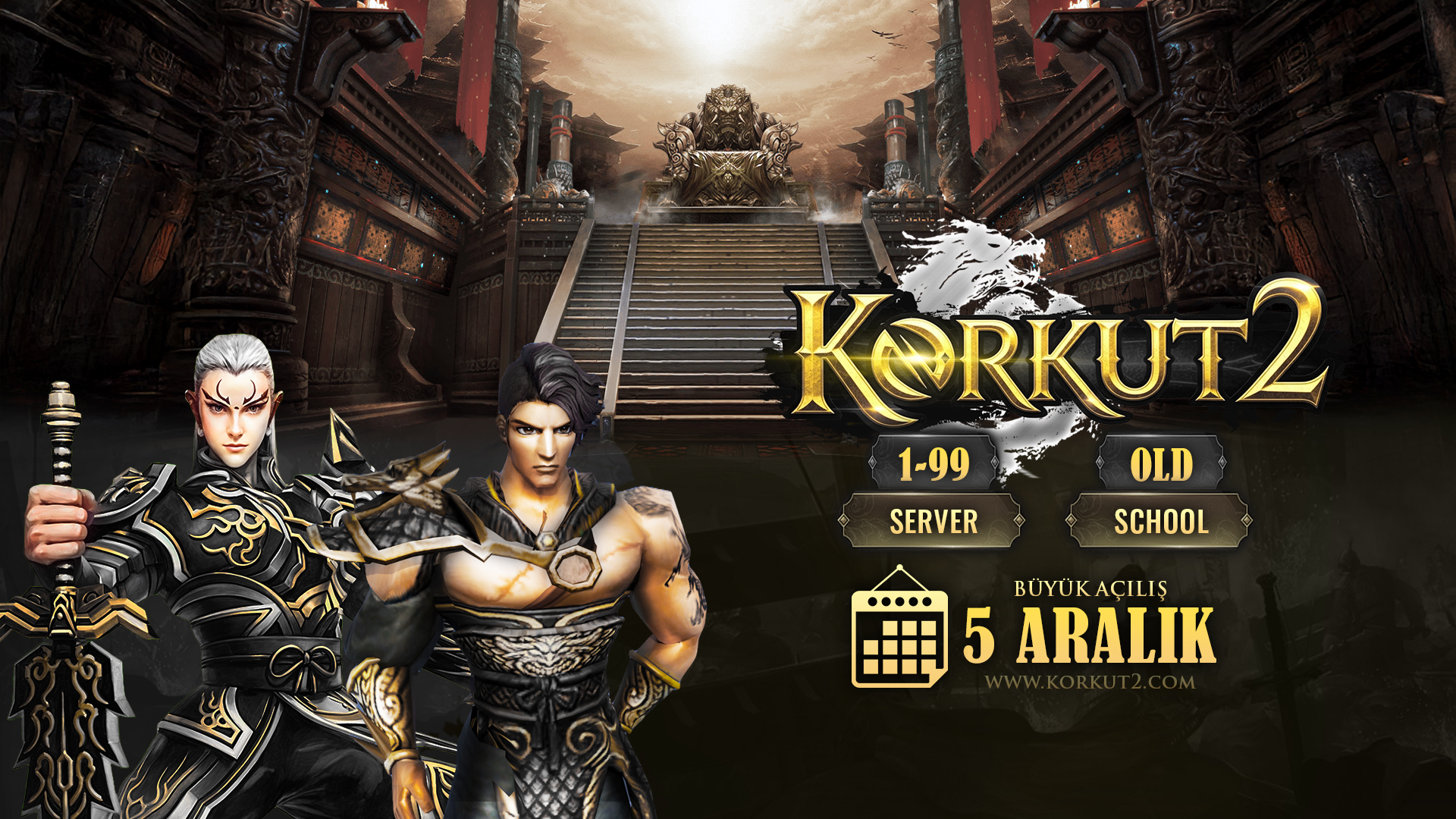 Korkut2 | 1-99 Oldschool Yapısı ile 5 Aralıkta sizlerle - Metin2 Özel Sunucu Korkut2 | 1-99 Oldschool Yapısı ile 5 Aralıkta sizlerle - Metin2 PVP Sunucu Bannerı