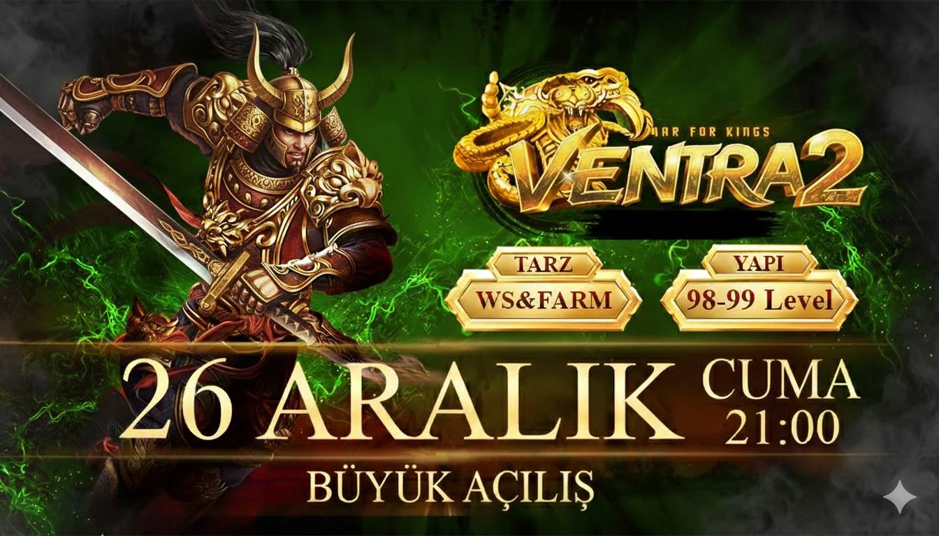 Ventra2 Wslik 98-99 Server - 26 Aralık Açılıyor - Metin2 Özel Sunucu Ventra2 Wslik 98-99 Server - 26 Aralık Açılıyor - Metin2 PVP Sunucu Bannerı