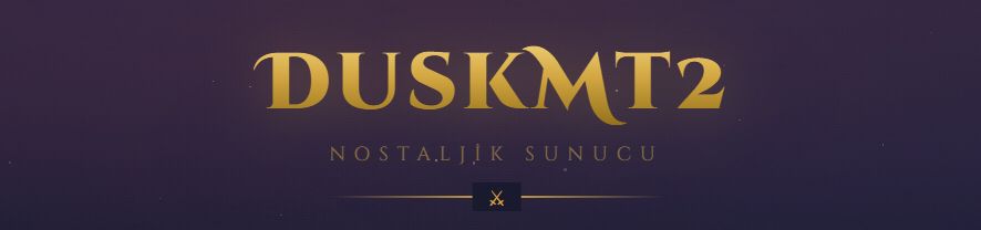 Dusk Mt2 55-99 Simyasız Eski Tarz Nostalji Sevenlere Özel Pvp - Metin2 Özel Sunucu Dusk Mt2 55-99 Simyasız Eski Tarz Nostalji Sevenlere Özel Pvp - Metin2 PVP Sunucu Bannerı