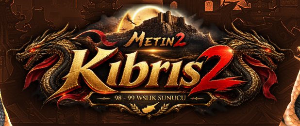 Kıbrıs2 98-99 WSLİK – 98-99 Döneminin Nostaljik Atmosferi, Herkese Eşit WS'lik Metin2 PvP Server - Metin2 PVP Sunucu Bannerı