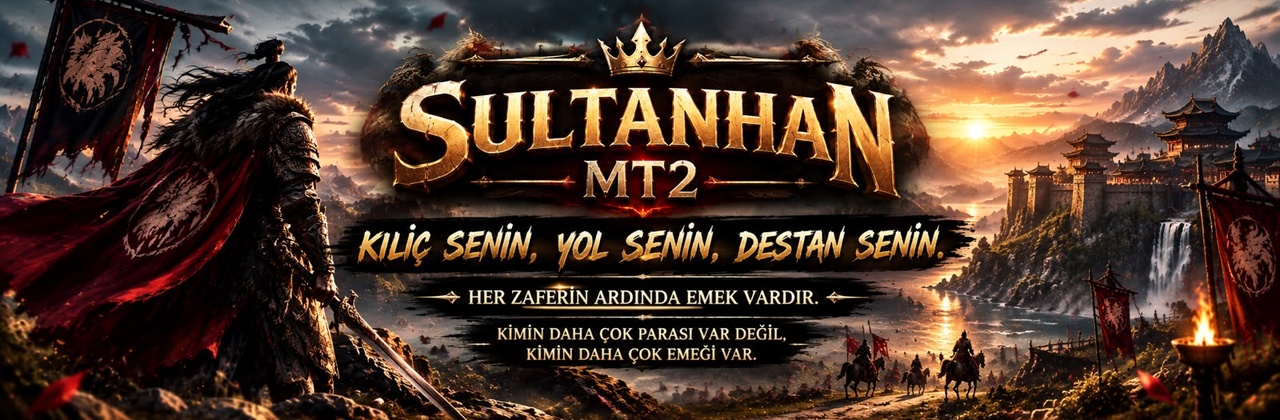 SultanHan MT2 1-120 Orta Emek – Editsiz Oyun Yapısı + Adaletli PvP + Parayla Güç Satın Alınamaz + Emek Odaklı İlerleyiş + Rekabetçi Yapı + Klasik Metin2 Deneyimi + TL Ödüllü ile Metin2 PvP Server - Metin2 PVP Sunucu Bannerı
